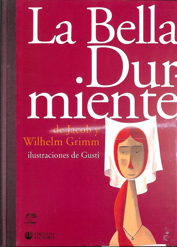 LA BELLA DURMIENTE | 9788422692027 | JACOB Y WILHELM GRIMM