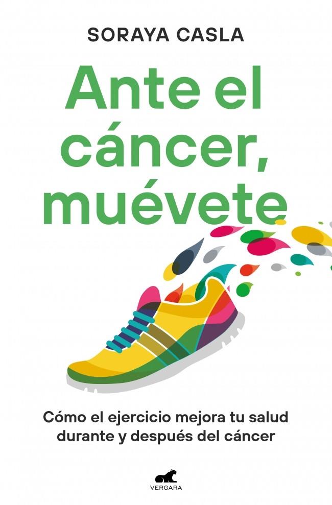 ANTE EL CÁNCER, MUÉVETE | CASLA, SORAYA