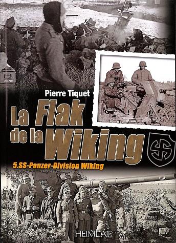 LA FLAK DE LA WIKING (FRANCÉS) | PIERRE TIQUET