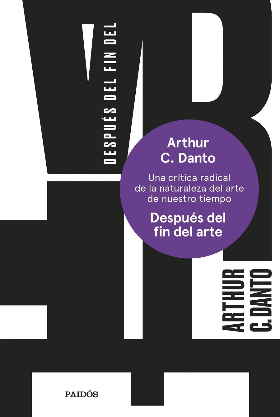 DESPUÉS DEL FIN DEL ARTE | DANTO, ARTHUR C.