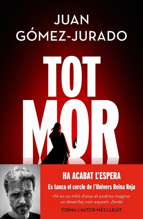 TOT MOR (TOT CREMA 3) (CATALÁN) | GÓMEZ-JURADO, JUAN