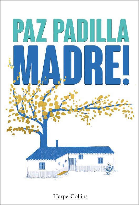 MADRE | PADILLA, PAZ