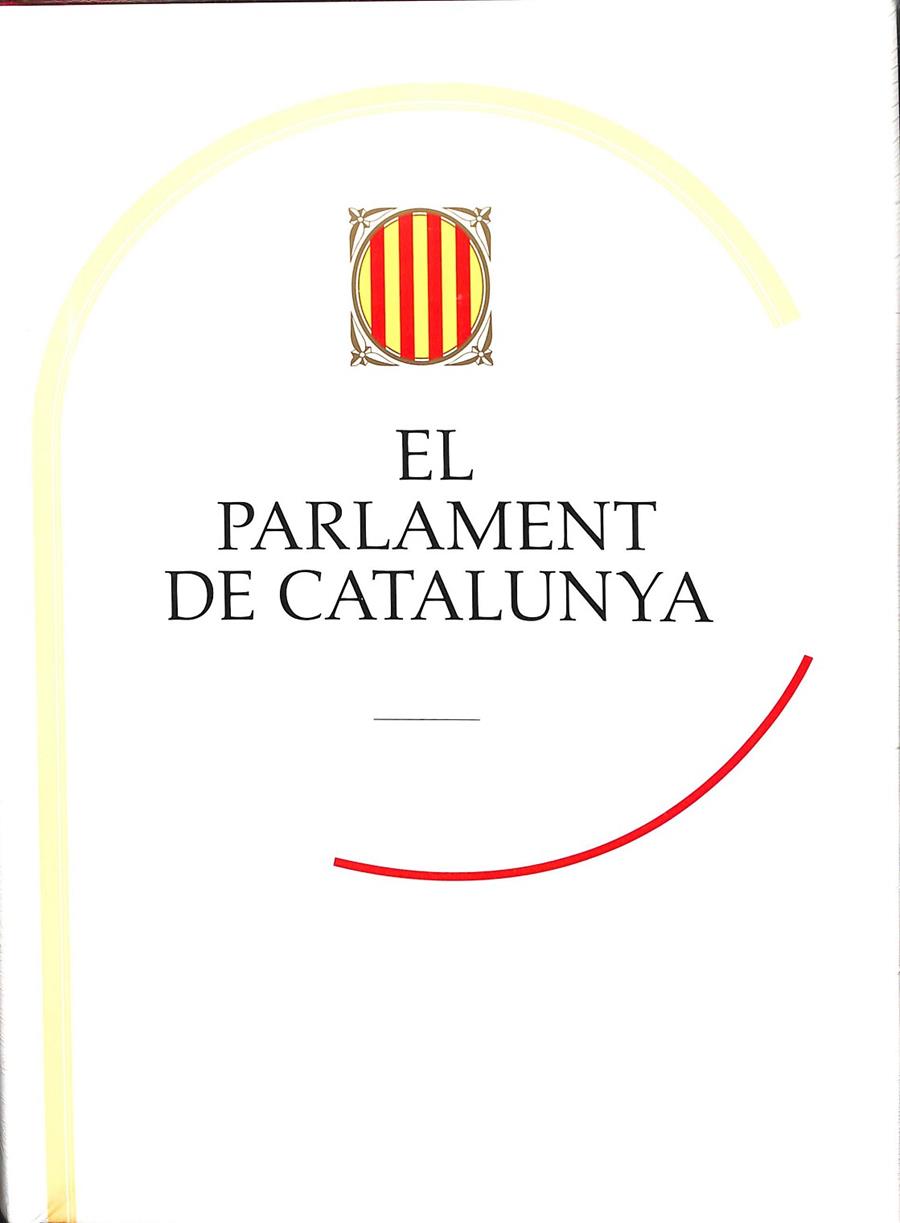 PARLAMENT DE CATALUNYA/EL (CATALÁN) | PITARCH, ISMAEL E./SOBREQUÉS I CALLICÓ, JAUME/VICENS, FRANCESC