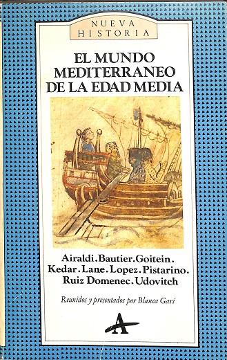 EL MUNDO MEDITERRANEO DE LA EDAD MEDIA | V.V.A