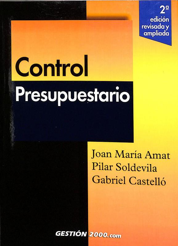 CONTROL PRESUPUESTARIO | AMAT, JOAN MARÍA/SOLDEVILA, PILAR