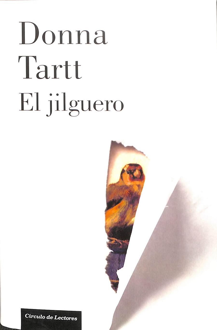 EL JILGUERO | DONNA TARTT