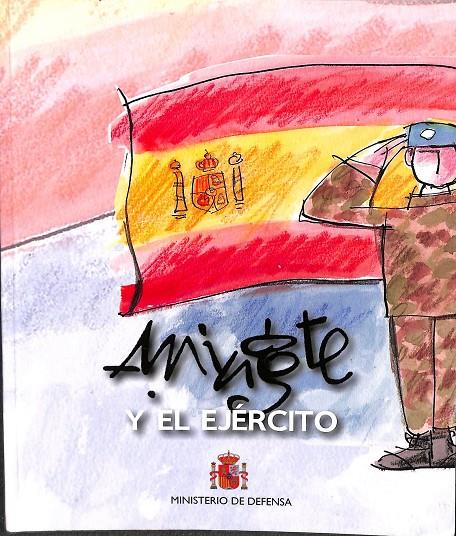 MINGOTE Y EL EJÉRCITO | MINGOTE, ANTONIO