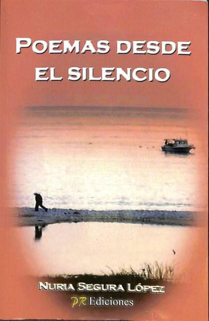 POEMAS DESDE EL SILENCIO | 9788415502531 | NURIA SEGURA LOPEZ