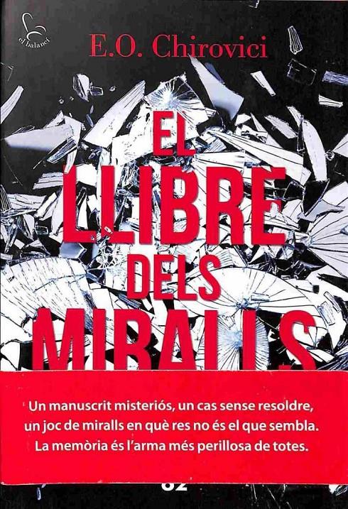 EL LLIBRE DELS MIRALLS (CATALÁN). | 9788429775853 | E.O. CHIROVICI