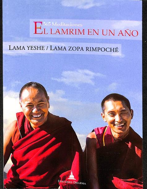 EL LAMRIM EN UN AÑO | LAMA YESHE