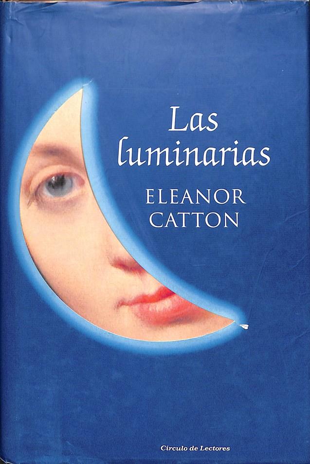 LAS LUMINARIAS | 9788467262995 | ELEANOR CATTON