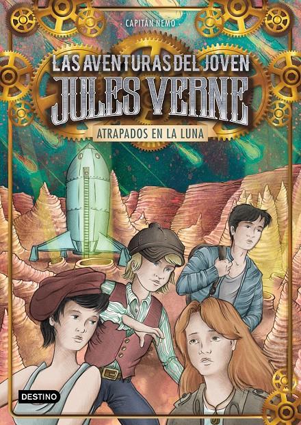 ATRAPADOS EN LA LUNA LAS AVENTURAS DEL JOVEN JULES VERNE 5 | 9788408160267 | CAPITÁN NEMO