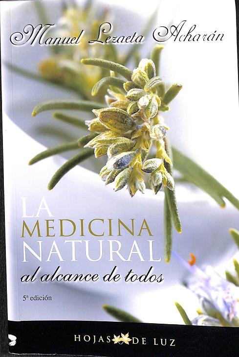 LA MEDICINA NATURAL | LEZAETA ACHARAN, MANUEL