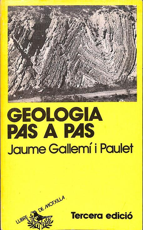 GEOLOGIA PAS A PAS (CATALÁN) | 9788472024377 | GALLEMÍ I PAULET, JAUME