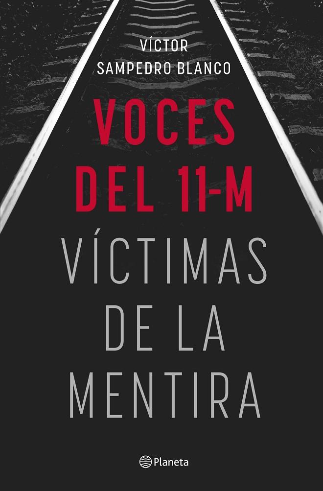 VOCES DEL 11-M | SAMPEDRO, VÍCTOR