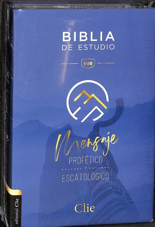 BIBLIA DE ESTUDIO. MENSAJE PROFETICO Y ESCATOLÓGICO (PRENCINTADO) | V.V.A