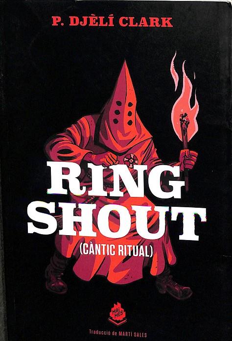 RING SHOUT (CÀNTIC RITUAL) (CATALÁN) | CLARK, P. DJÈLÍ