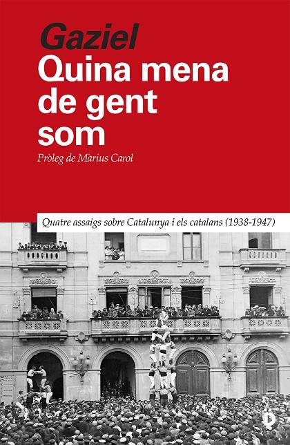 QUINA MENA DE GENT SOM (CATALÁN) | CALVET GAZIEL, AGUSTÍ