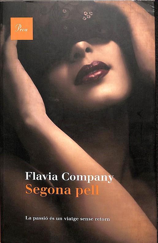 SEGONA PELL (CATALÁN) | COMPANY, FLÀVIA