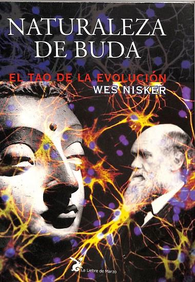 NATURALEZA DE BUDA. EL TAO DE LA EVOLUCIÓN.  | WES NISKER