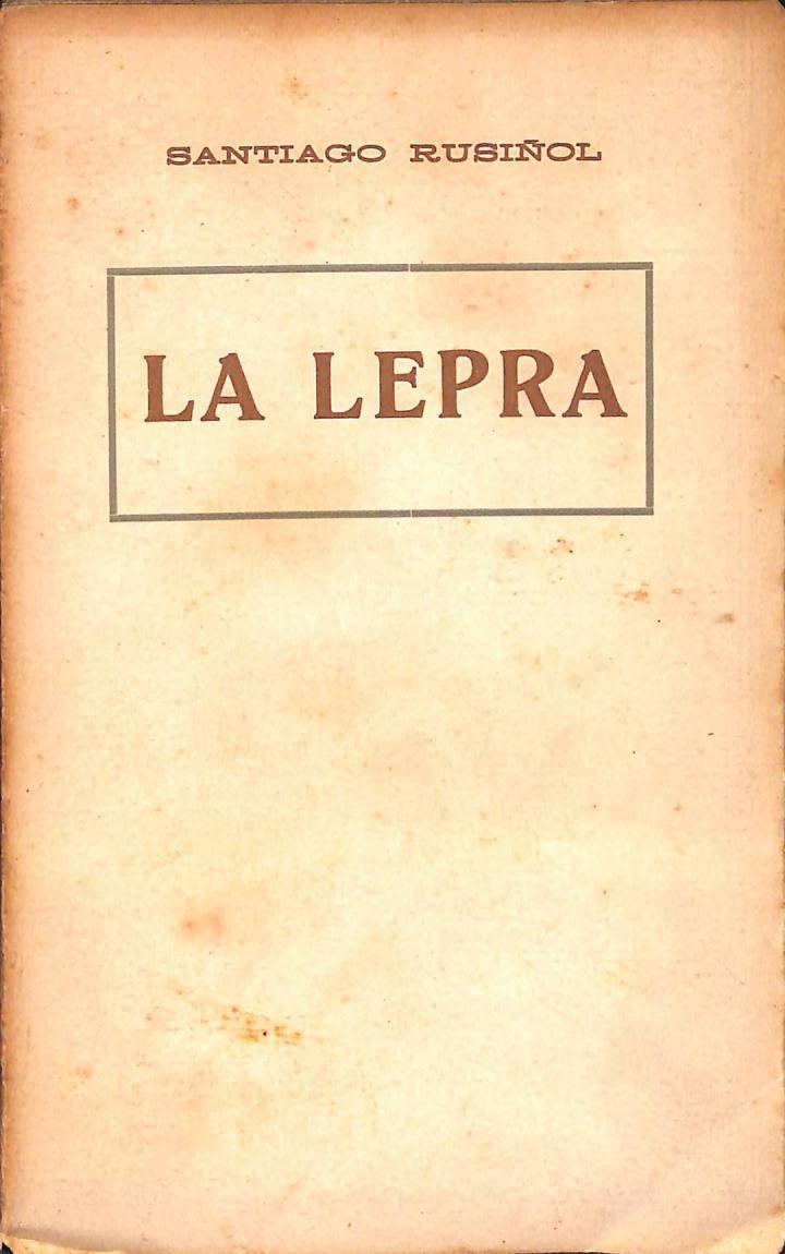 LA LEPRA (CATALÁN). | SANTIAGO RUSIÑOL