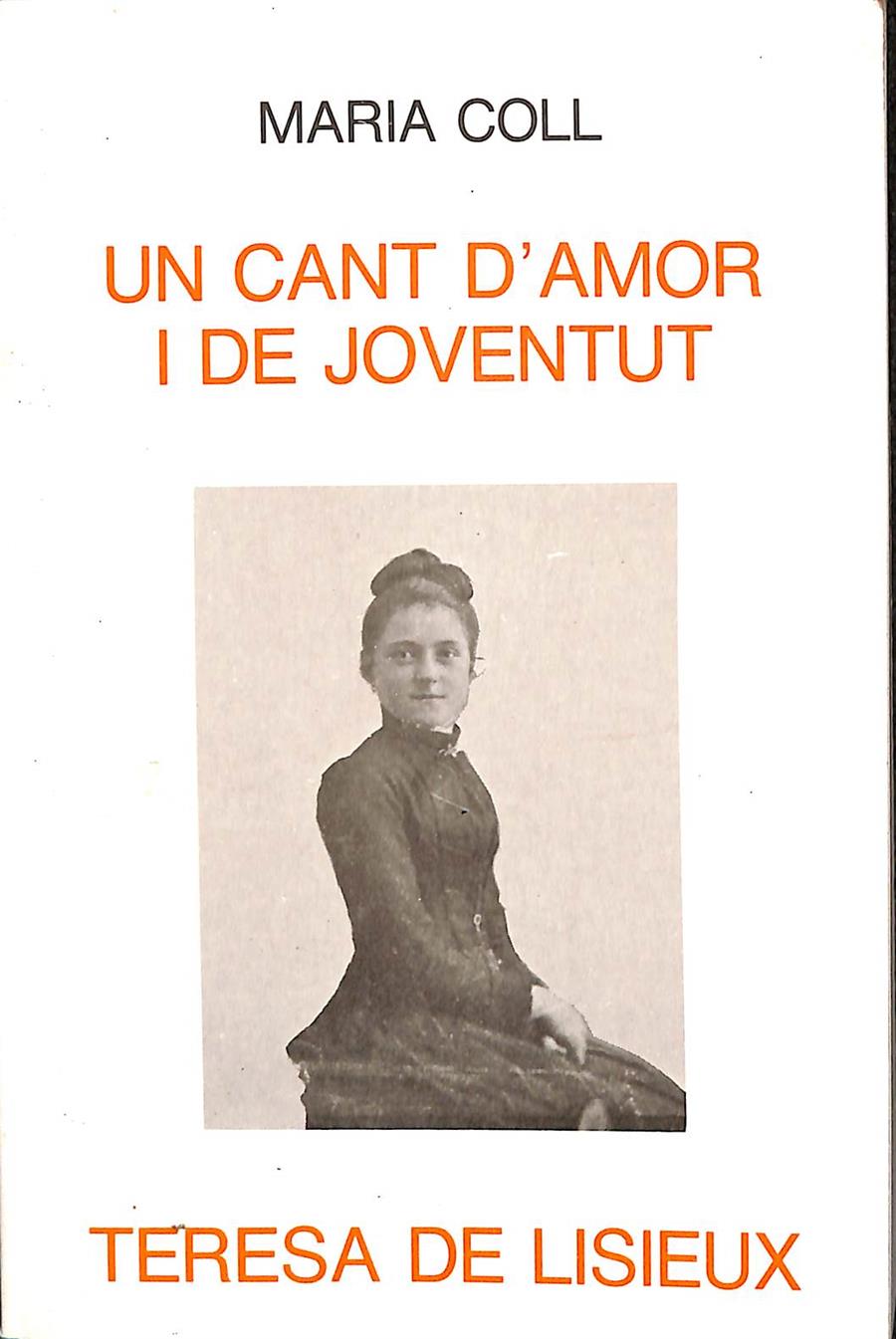 UN CANT D`AMOR I DE JOVENTUT (CATALÁN) | MARIA COLL