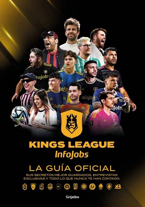 KINGS LEAGUE: LA GUÍA OFICIAL | KINGS LEAGUE