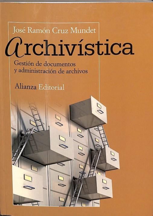 ARCHIVÍSTICA | JOSÉ RAMÓN CRUZ MUNDET