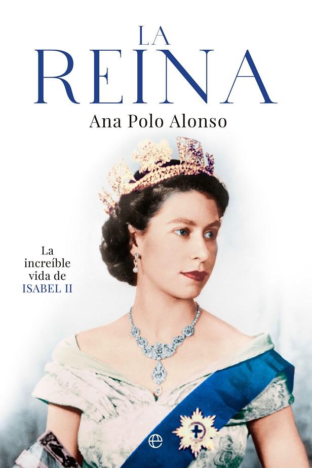 LA REINA | POLO ALONSO, ANA