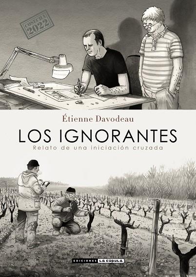 LOS IGNORANTES (COSECHA 2022) | ÉTIENNE DAVODEAU