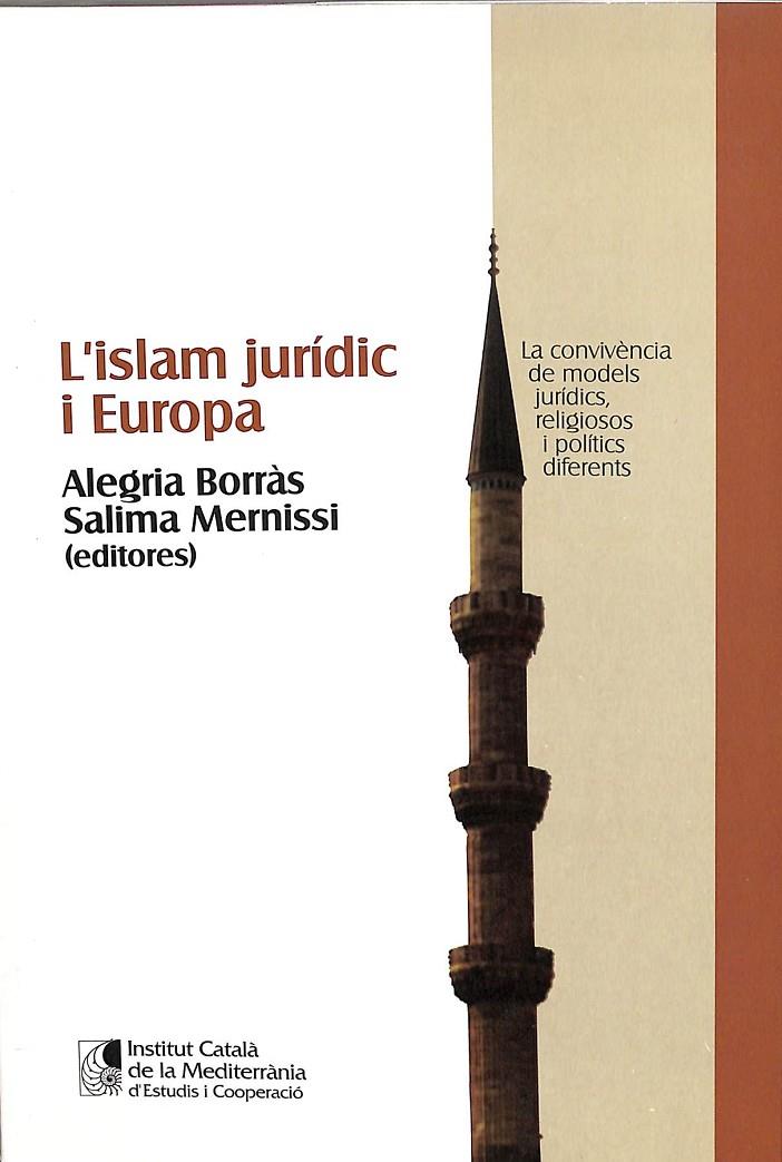 L'ISLAM JURÍDIC I EUROPA (CATALÁN) | BORRÁS RODRÍGUEZ , ALEGRÍA/MERNISSI , SALIMA