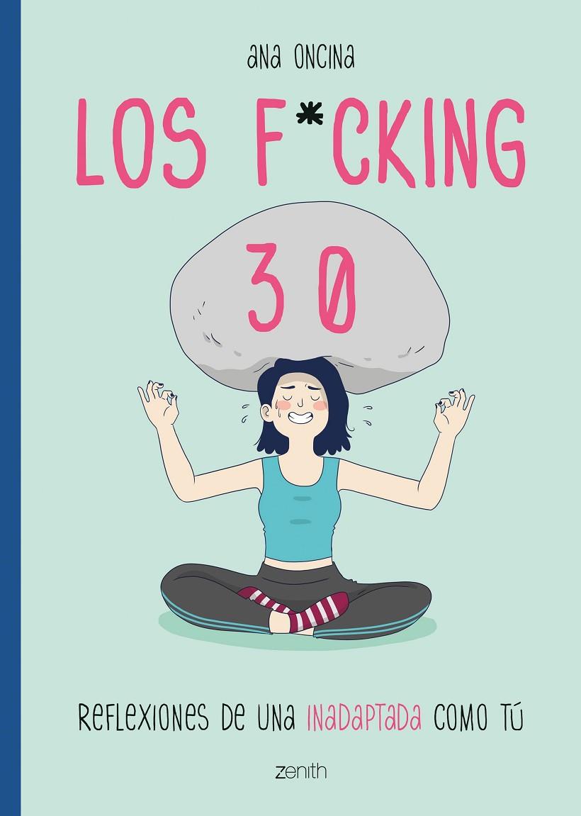 LOS F*CKING 30 | ONCINA TORTOSA, ANA