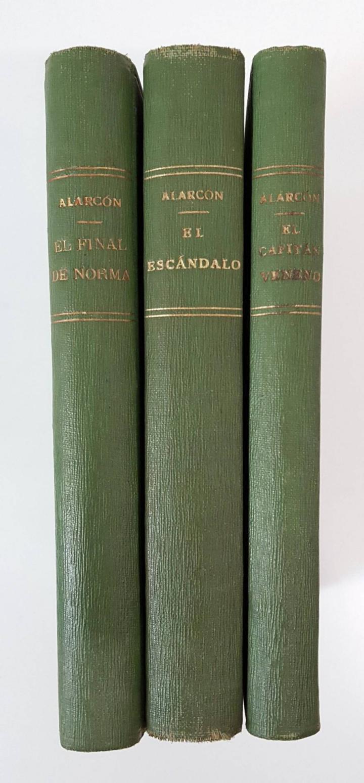 LOTE DE 3 NOVELAS DE PEDRO ANTONIO DE ALARCÓN (EL FINAL DE NORMA/EL ESCÁNDALO/EL CAPITÁN VENENO) | PEDRO ANTONIO DE ALARCON