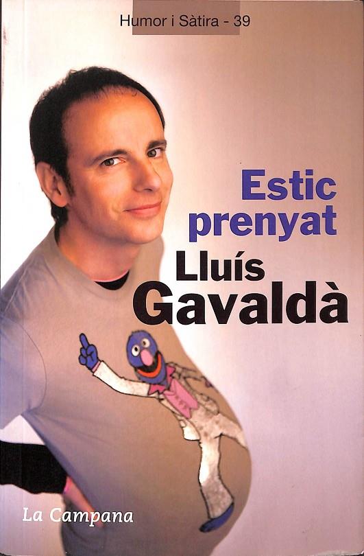 ESTIC PRENYAT (CATALÁN) | LLUIS GAVALDA