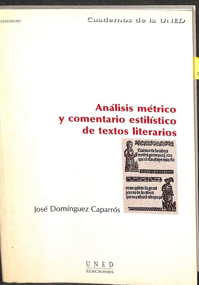 ANÁLISIS MÉTRICO Y COMENTARIO ESTILÍSTICO DE TEXTOS LITERARIOS | DOMÍNGUEZ CAPARRÓS, JOSÉ