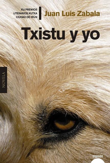 TXISTU Y YO | 9788491890812 | ZABALA, JUAN LUIS