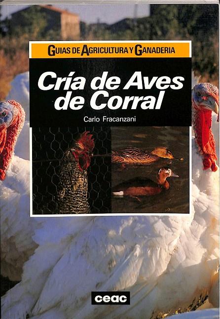 CRÍA DE AVES DE CORAL | CARLO FRACANZANI