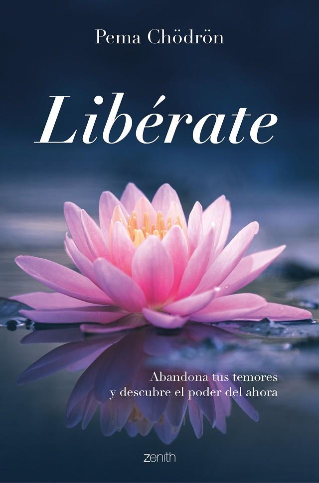 LIBÉRATE | CHÖDRÖN, PEMA