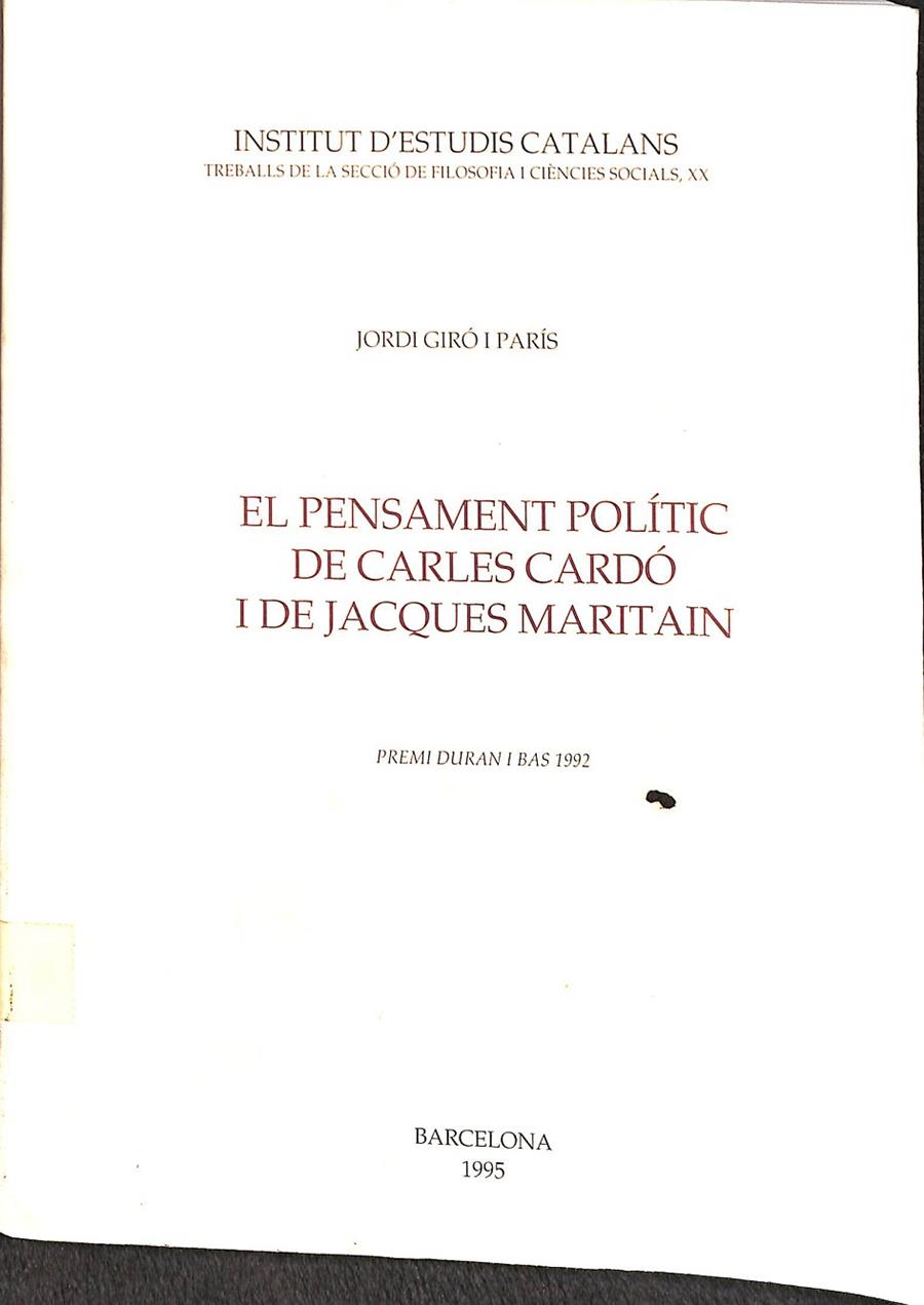 EL PENSAMENT POLÍTIC DE CARLES CARDÓ I DE JACQUES MARITAIN (CATALÁN) | JORDI DIRÓ I PARÍS