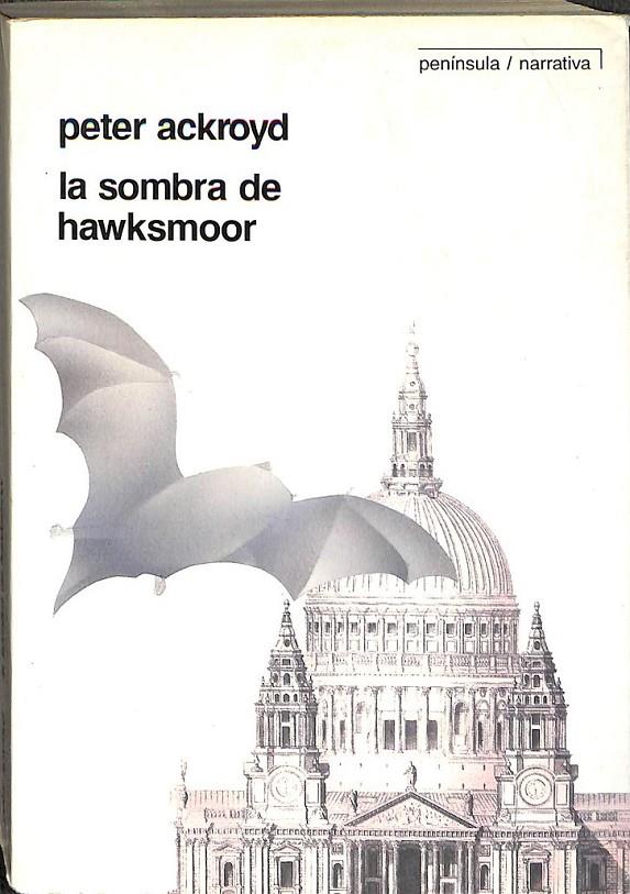 LA SOMBRA DE HAWKSMOOR | 9788429727197 | ACKROYD, PETER