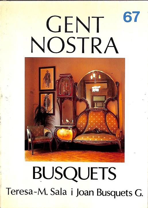 BUSQUETS Nº 67  GENT NOSTRA (CATALÁN) | TERESA-M. SALA I JOAN BUSQUETS