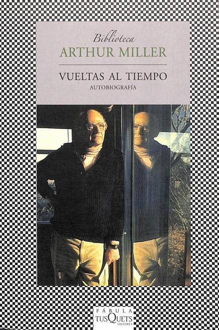 VUELTAS AL TIEMPO | 9788483832721 | ARTHUR MILLER