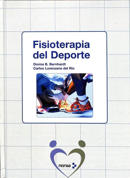 FISIOTERAPIA DEL DEPORTE | INSTITUTO MONSA DE EDICIONES S.A.