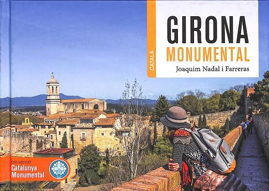 GIRONA MONUMENTAL (CATALÁN) | NADAL, JOAQUIM