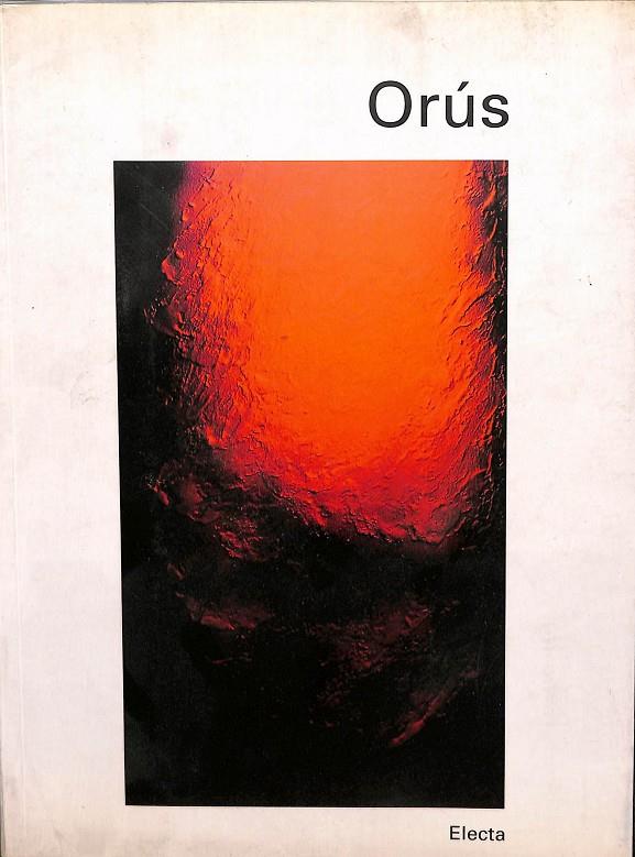 ORÚS ANTOLOGÍA 1950-1992 | V.V.A