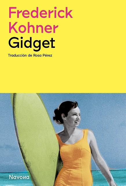 GIDGET | KOHNER, FREDERICK