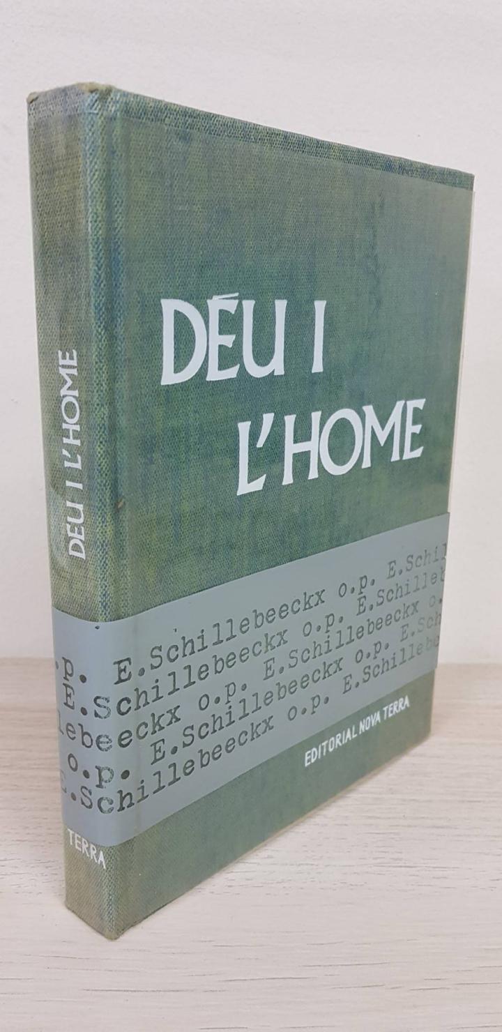 DEU I L'HOME (CATALÁN). | E. SCHILLEBEECKX