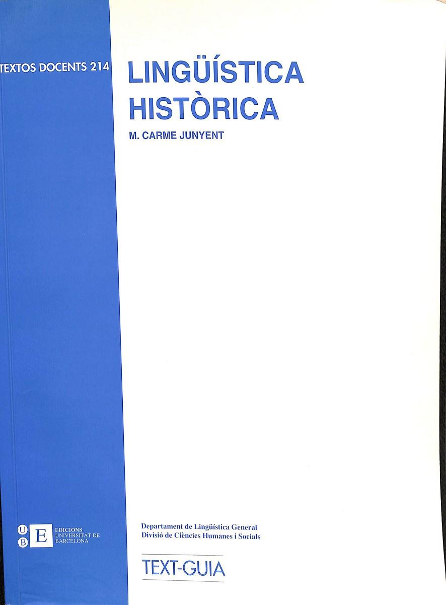 LINGÜÍSTICA HISTÒRICA (CATALÁN) | M.CARME JUNYENT