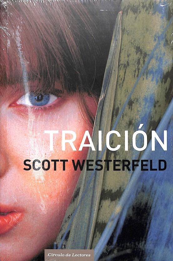 TRAICIÓN (PRECINTADO) | 9788467236231 | SCOTT WESTERFELD