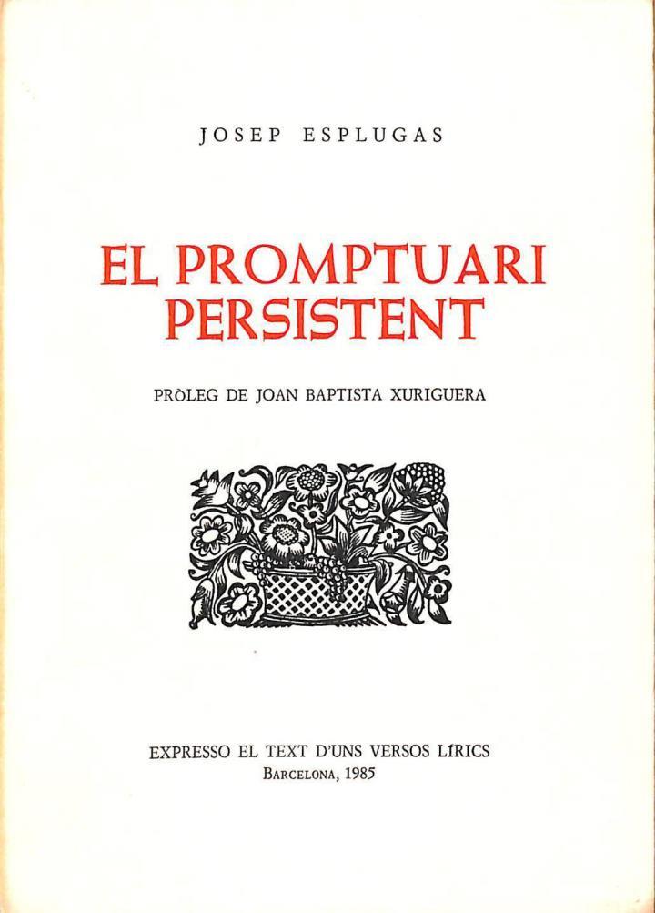 EL PROMPTUARI PERSISTENT (CATALÁN) | 9788439840985 | JOSEP ESPLUGAS